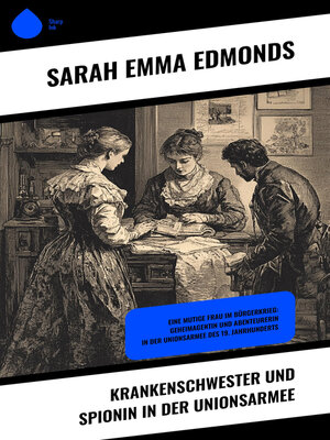 cover image of Krankenschwester und Spionin in der Unionsarmee